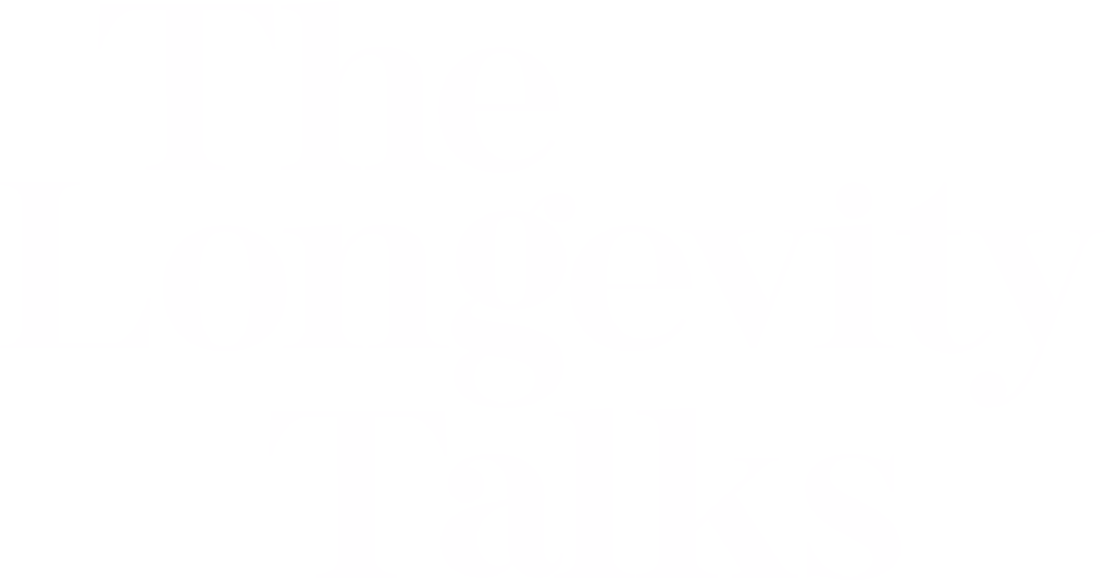 The Longevity Talks